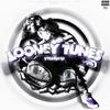 Looney Tunes (Explicit) - RYAH