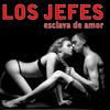 Esclava de Amor - Los Jefes