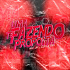 TE FAZENDO UMA PROPOSTA (Explicit) - MC JR OFICIAL&DJ LZ 011