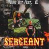 Sergeant (feat. Kngs union) (Explicit) - Yung Vet&Kngs Union