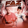 Faz o movimento - Mc Lima&MC Rennan