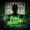 Smoke & Mirrors (feat. Бонзо Спичлес) - Final Shodown&Бонзо Спичлес