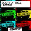 Hummer (Original Mix) - Scott Attrill