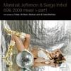 69% (Costa Martinez Bass In Da Club Remix) - Marshall Jefferson&Serge Imhof