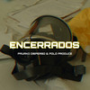 Encerrados (Explicit) - Pauako Disperso&Polo Produce