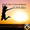 Euphoria (Original Mix) - Nick Aber&Stan Redspace