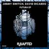 Revolution - Jimmy Switch&David Ricardo