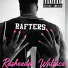 Rafters (Explicit) - Rasheeda Wallace