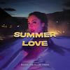 Summer Love - Bassline Club Vibes