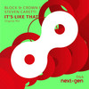 It's Like That (Original Mix) - Block & Crown&Steven Caretti