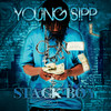 Grindin All My Life(feat. S.G.) (Explicit) - Young Sipp&S.G.