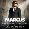 Bara Bara Bere Bere (Live) - Marcus