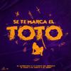 Se te Marca el Toto (feat. La Karita del Reparto, Muñekaso, El pinza, El Prieto & El Jerry) (Explicit) - YiyoLMB&La Karita del Reparto&Muñekaso&El pinza&El Prieto&El Jerry