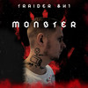 Monster (Explicit) - Traider&H1