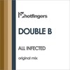 All Infected (Explicit) - Double B