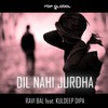 Dil Nahi Jurdha (RBP Senti Mix) - Ravi Bal