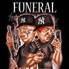 Funeral (Explicit) - Danger Man