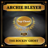 The Rockin' Ghost - ARCHIE BLEYER