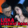 Luka Sekerat Rasa - Gery Mahesa&Lala Widy