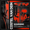 Warning - Costel Van Dein&Mixmash Bold