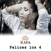 Felices los 4 - Raya