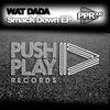 Fire (Original Mix) - Wat Dada
