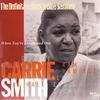 Nobody Wants You When You're Down and Out - Carrie Smith