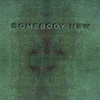 Somebody New - Sxeeps&Tasha Baxter&Andre Scheepers