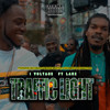 Traffic Light (Explicit) - I Voltage&Lanz&Orlando Francis
