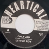 Only Jah - Little Roy&Heartical Sound&Earl Lowe&Lloyd Parks