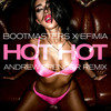 Hot Hot (Andrew Spencer Remix) - Bootmasters&Efimia