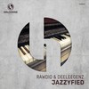 Jazzyfied - Rawdio&Deeleegenz