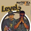 Level 3 - Mashabela Galane&Dj Active