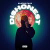 Dishonest (Explicit) - Klutch Paxx