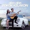 Alon Alon Pokok Kelakon (Explicit) - Syahiba Saufa&James AP