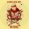 Circles Intro - 60 East&ARIANO