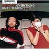 Good cop bad cop - Everything But The Girl