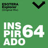 Explorer (Original Mix) - Esotera