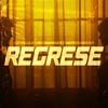 Regresé (Remix) - EZE Vallejo&Mateo Giuricich&Nico Manriquez
