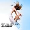 Royal Sound (S.B. Wild mix) - Alright