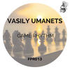 Game Rhythm - Vasily Umanets