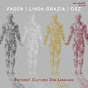 Different Cultures One Language - OEZ&Linda Grazia&Faden