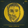 Take a Trip - Scheibosan&Moritz Fritsch