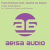 Toxic Submission (Original Mix) - Flash Brothers&Meital De Razon