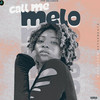 Call Me Melo (Explicit) - Euni Melo