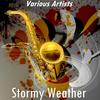 Stormy Weather (Version by Eddy Duchin and His Orchestra) - Eddy Duchin and His Orchestra