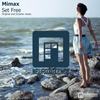 Set Free (Oceanic Remix) - Mimax