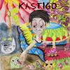 Kastigo (feat. Jam Raz) - K. Dela Rosa&Jam Raz