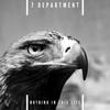 Nothing In This Life - 7 Department