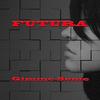 Gimme Some (Radio Edit) - Futura&Salvatore Marletta&Luca Zamperlin